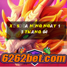 xổ số đà nẵng ngày 13 tháng 04