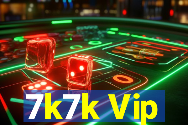 7k7k Vip