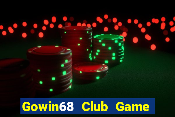 Gowin68 Club Game Bài Vip Club Đổi Thưởng