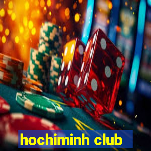 hochiminh club