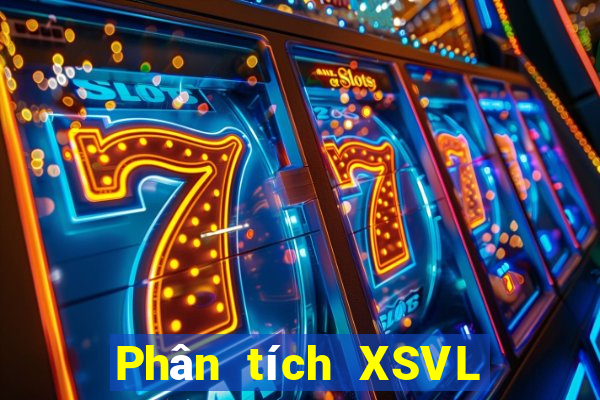 Phân tích XSVL ngày 5