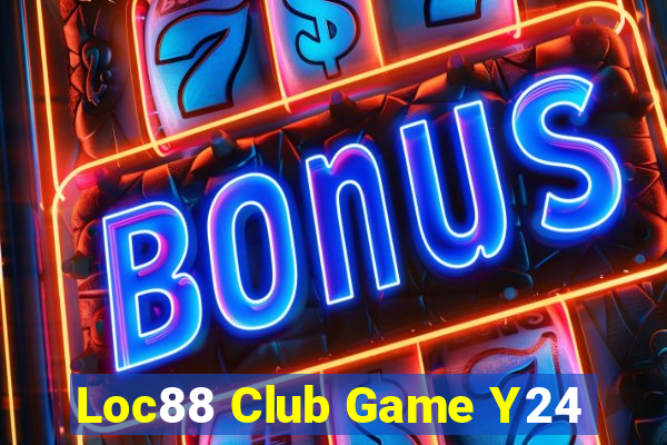 Loc88 Club Game Y24