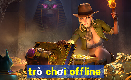 trò chơi offline