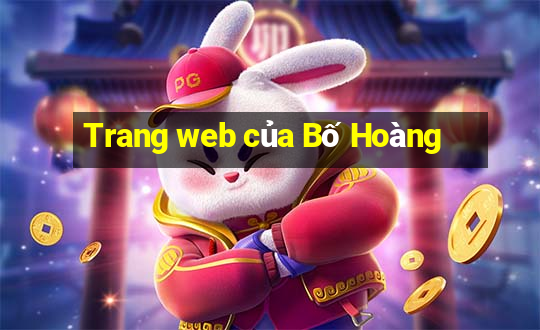 Trang web của Bố Hoàng