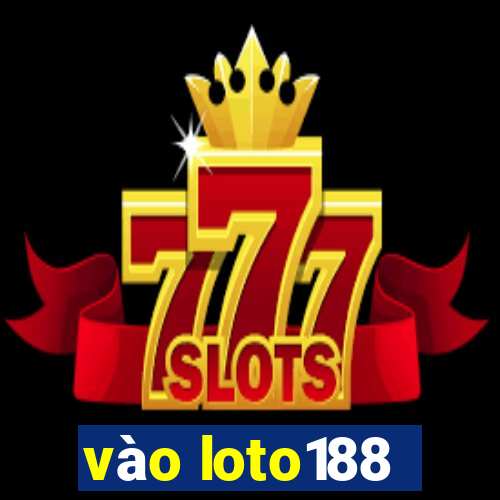 vào loto188