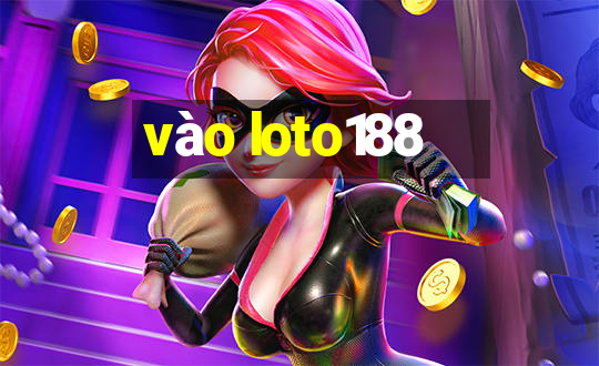 vào loto188