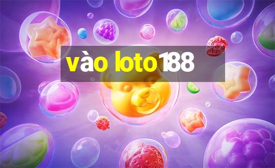 vào loto188