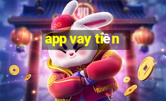 app vay tiền