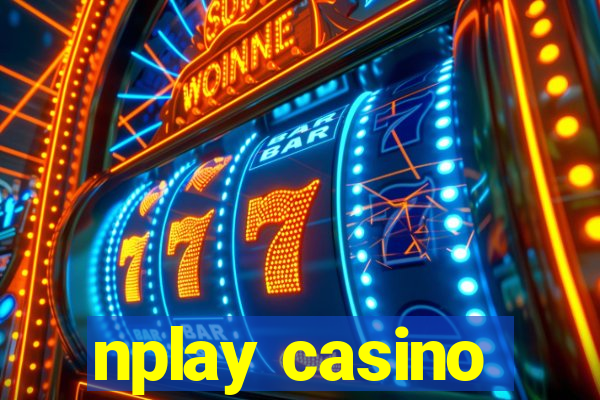 nplay casino