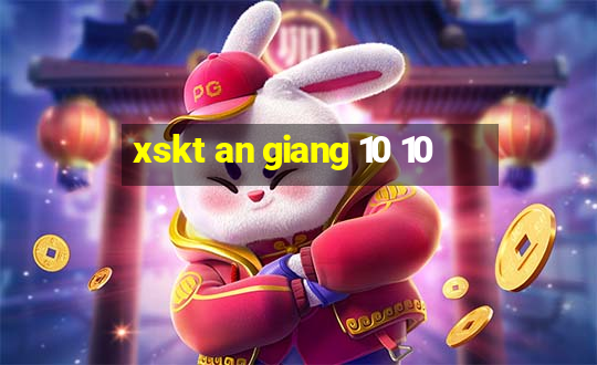 xskt an giang 10 10