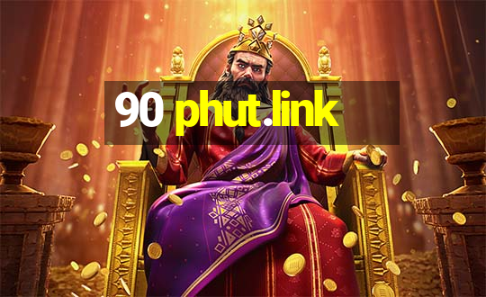 90 phut.link