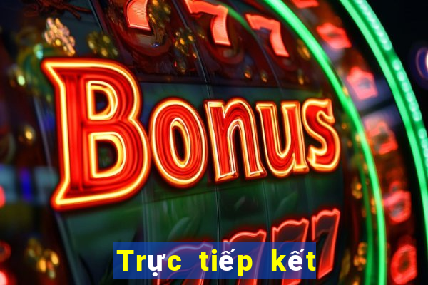 Trực tiếp kết quả XSNT ngày 4