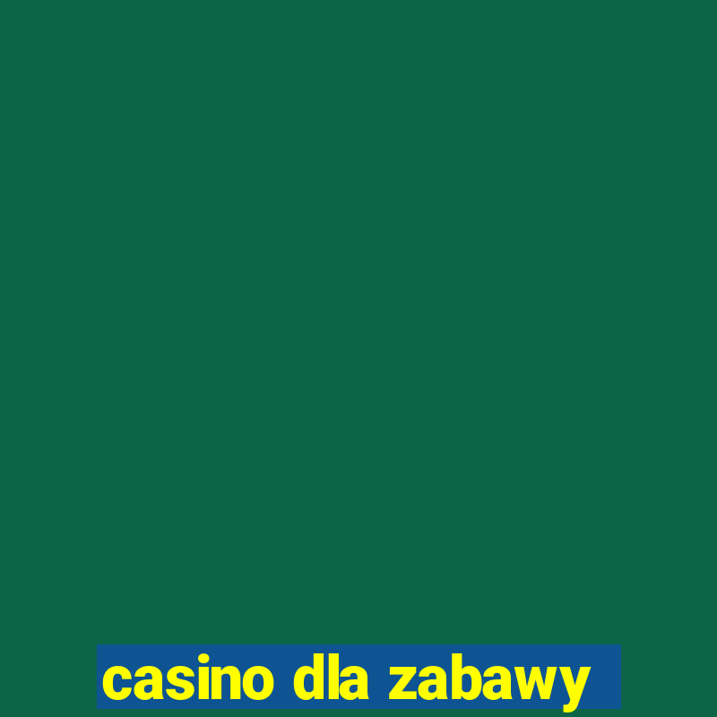 casino dla zabawy