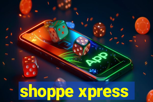 shoppe xpress