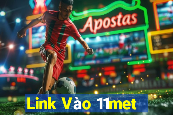 Link Vào 11met