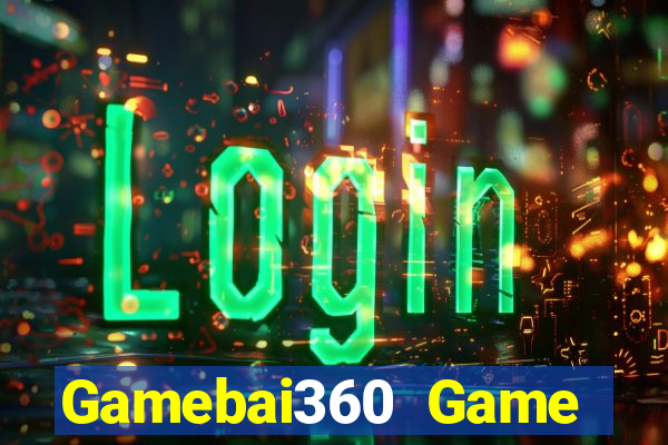 Gamebai360 Game Bài Sunwin