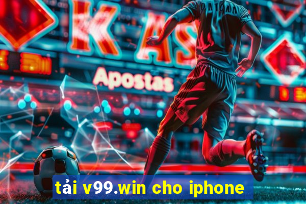 tải v99.win cho iphone