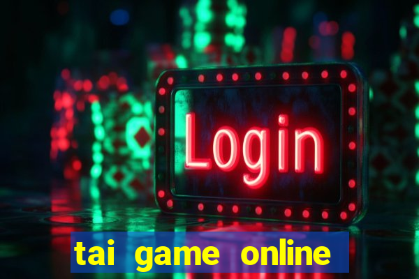 tai game online cho androi