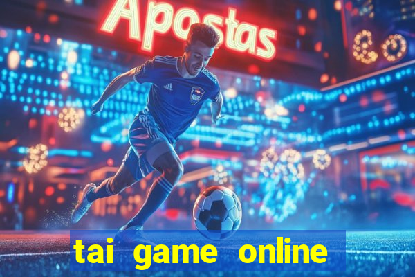 tai game online cho androi