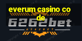 everum casino code