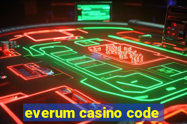 everum casino code