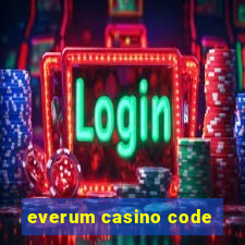 everum casino code