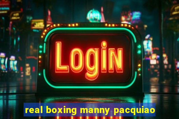 real boxing manny pacquiao