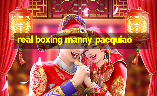 real boxing manny pacquiao