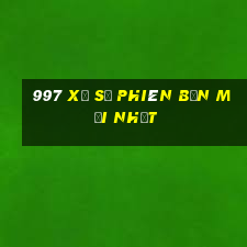 997 xổ số phiên bản mới nhất