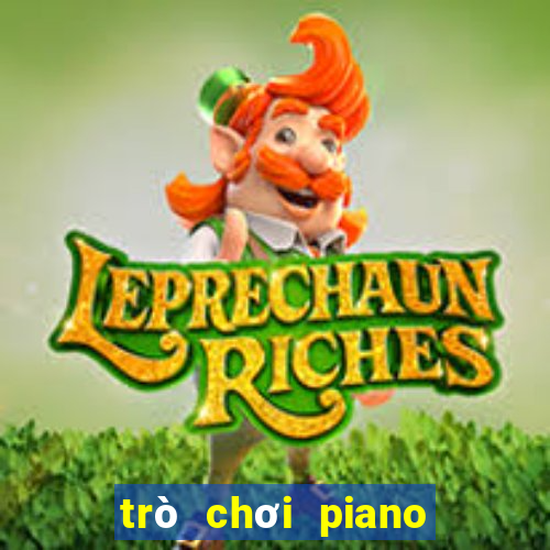 trò chơi piano mới nhất