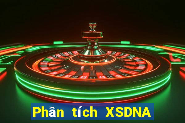 Phân tích XSDNA Chủ Nhật