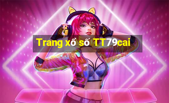 Trang xổ số TT79cai