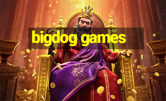 bigdog games