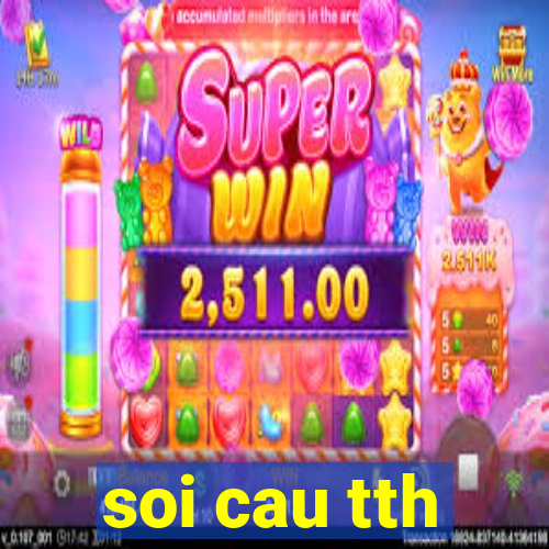 soi cau tth