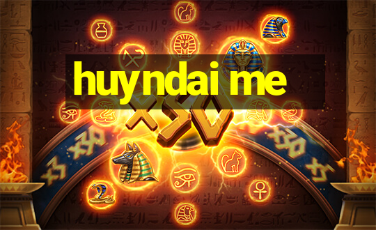 huyndai me