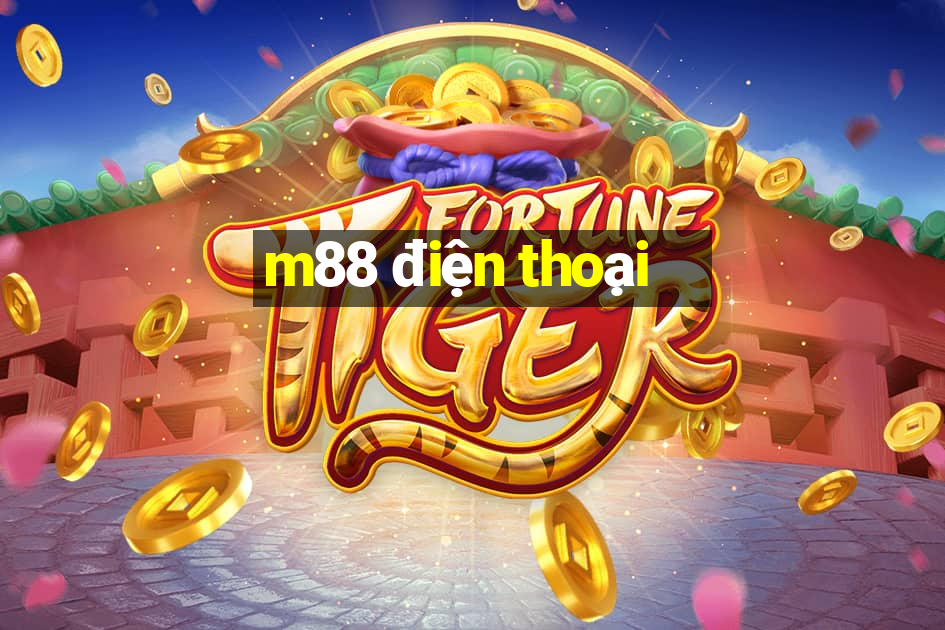 m88 điện thoại