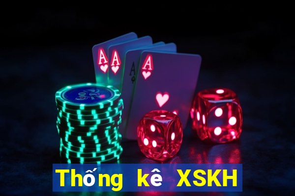 Thống kê XSKH thứ hai