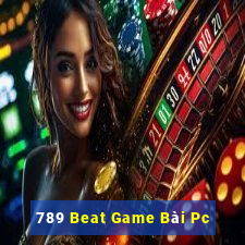 789 Beat Game Bài Pc