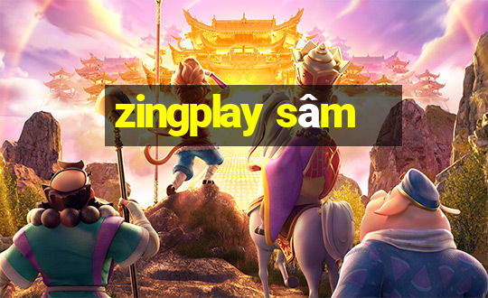 zingplay sâm