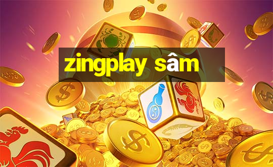 zingplay sâm