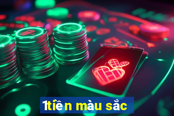 1tiền màu sắc