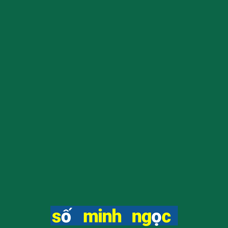 số minh ngọc trực tiếp hôm nay