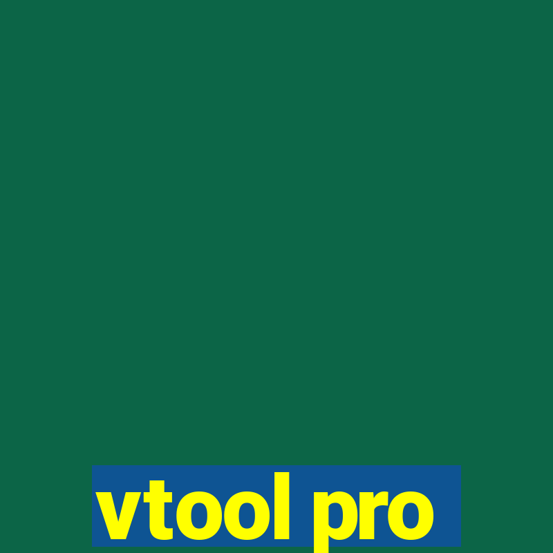 vtool pro