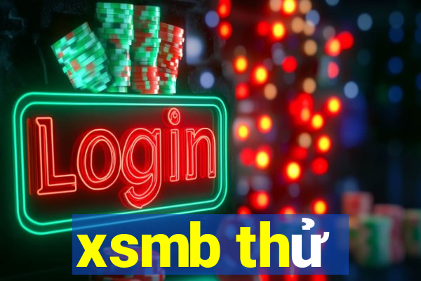 xsmb thử