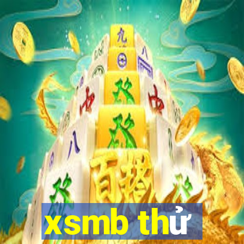 xsmb thử