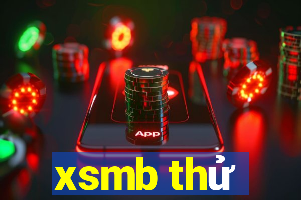 xsmb thử