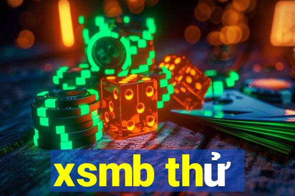 xsmb thử