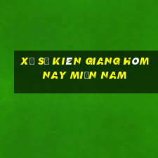 xổ số kiên giang hôm nay miền nam