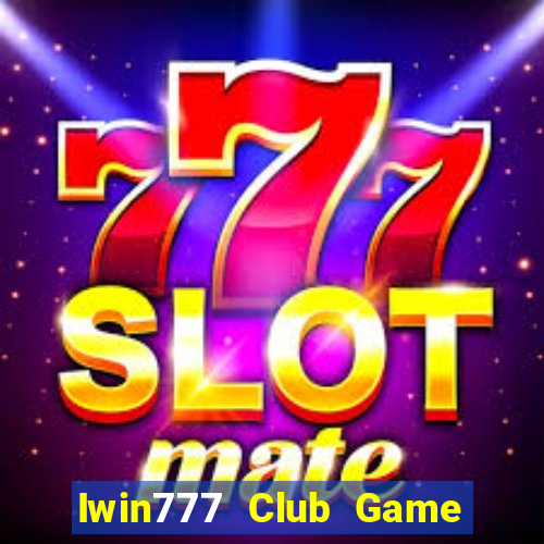 Iwin777 Club Game Bài 888 Casino