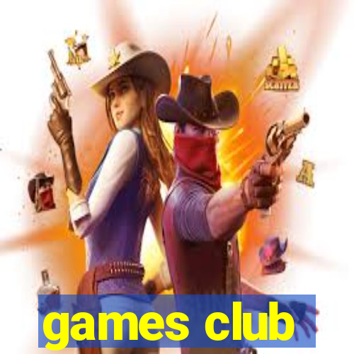 games club